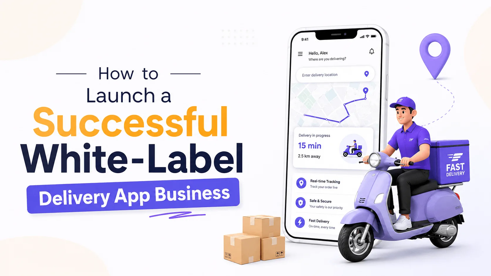 How to Launch a Successful White-Label Delivery App Business