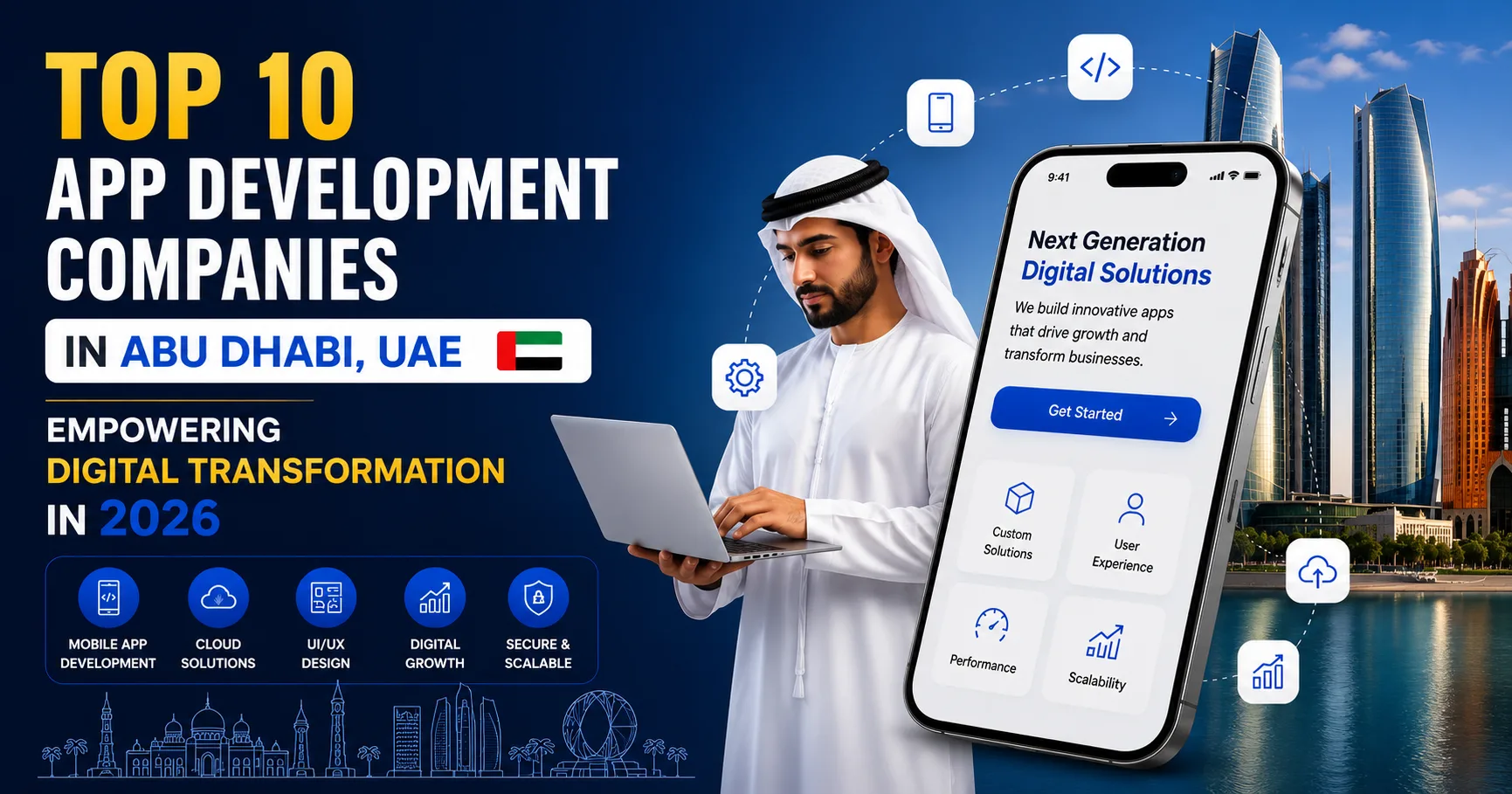 Top 10 App Development Companies in Abu Dhabi, UAE Empowering Digital Transformation in 2026
