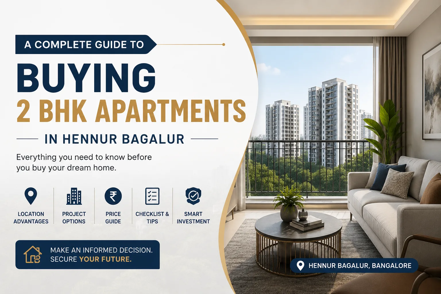 A Complete Guide to Buying 2 BHK Apartments in Hennur Bagalur