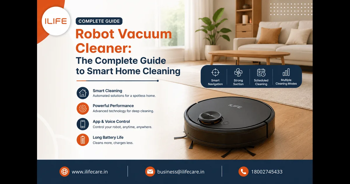 Robot Vacuum Cleaner: The Complete Guide to Smart Home Cleaning