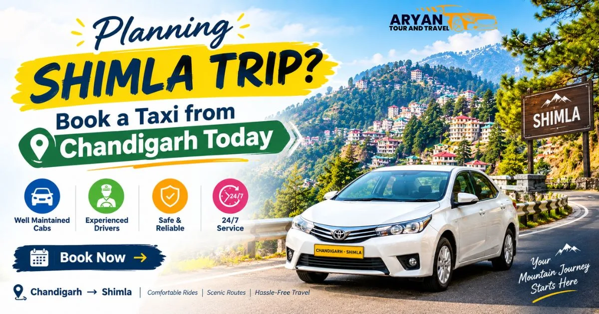 Planning Shimla Trip? Book a Taxi from Chandigarh Today
