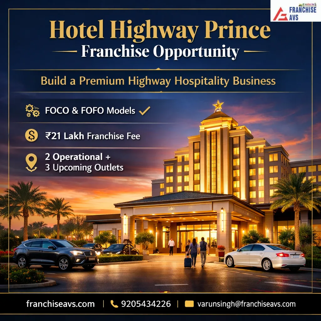 Hotel Highway Prince Franchise in India: A Growing Opportunity for Entrepreneurs