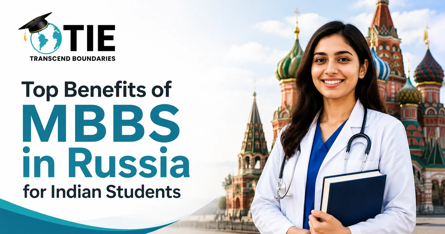 Top Benefits of MBBS in Russia for Indian Students