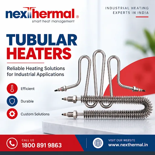 Tubular Heating Elements in India: A Practical Guide to Industrial Heater Selection - Nexthermal