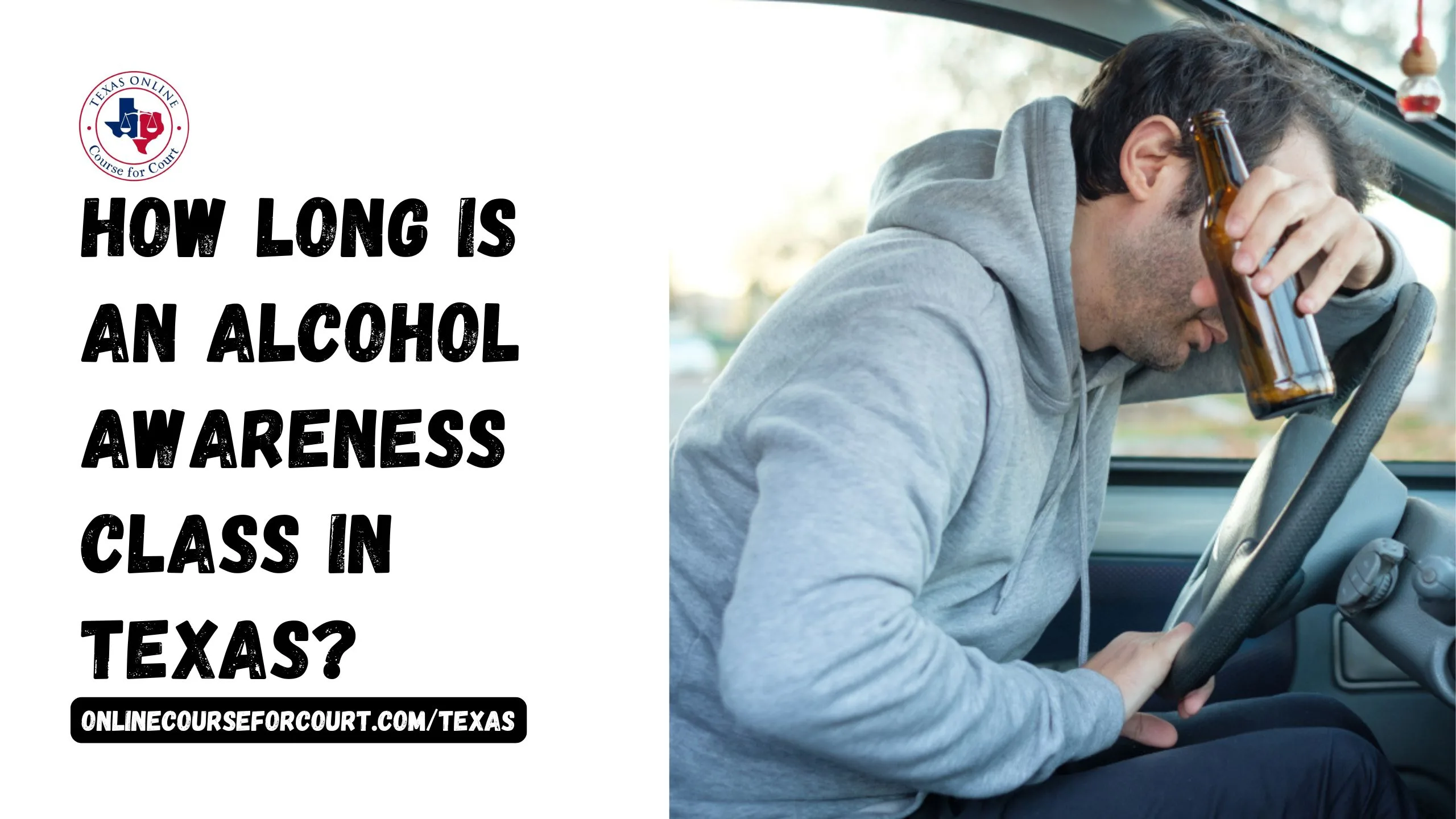 How Long Is an Alcohol Awareness Class in Texas?
