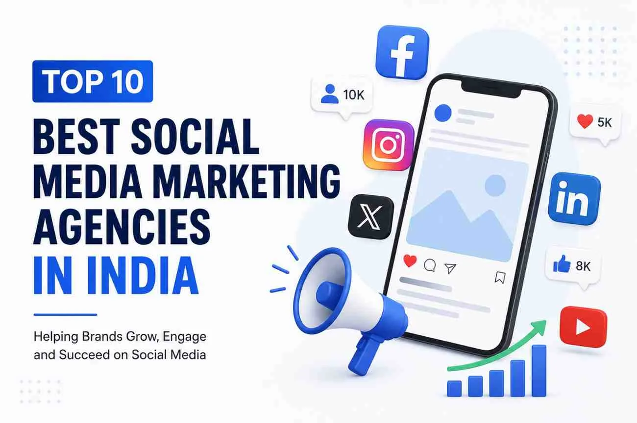Top 10 Best Social Media Marketing Agencies in India