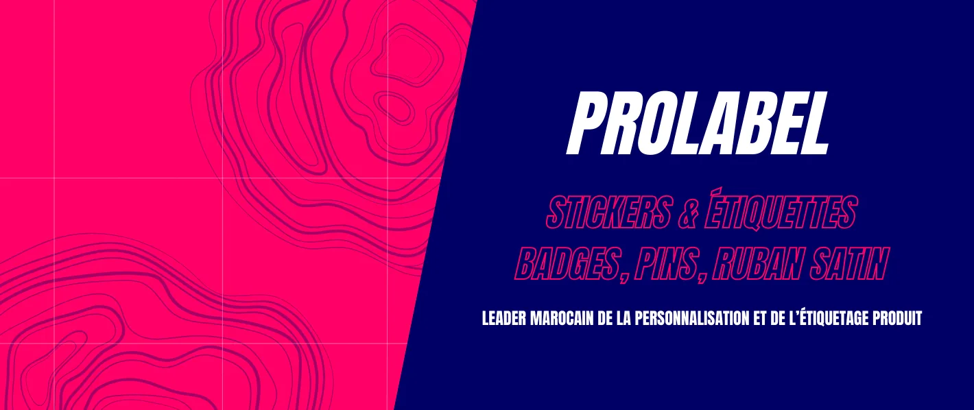 Comment choisir une étiquette autocollante professionnelle | ProLabel Maroc