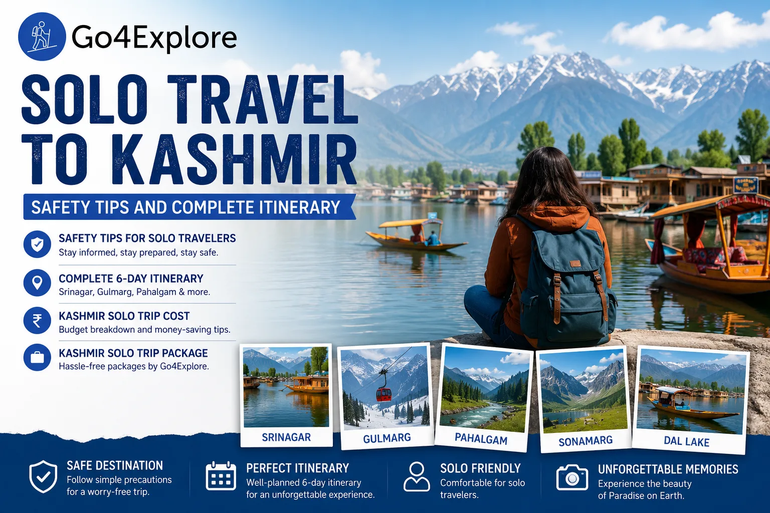 Solo Travel to Kashmir: Safety Tips and Complete Itinerary
