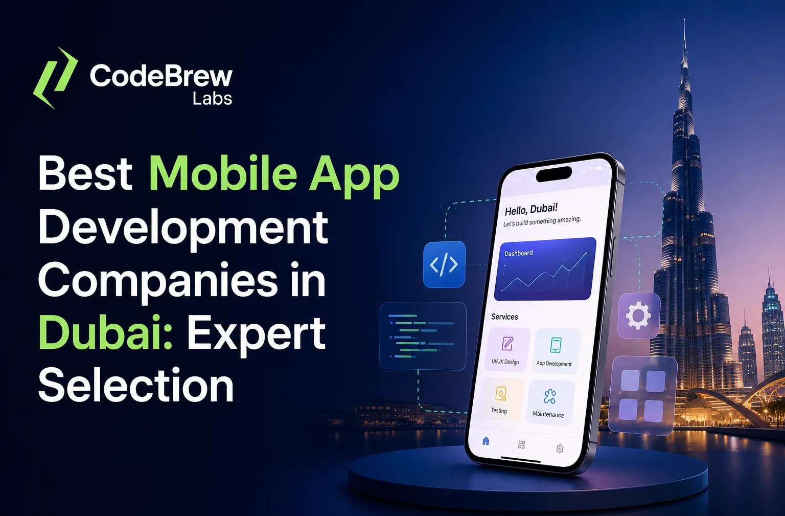Best Mobile App Development Companies in Dubai: Expert Selection