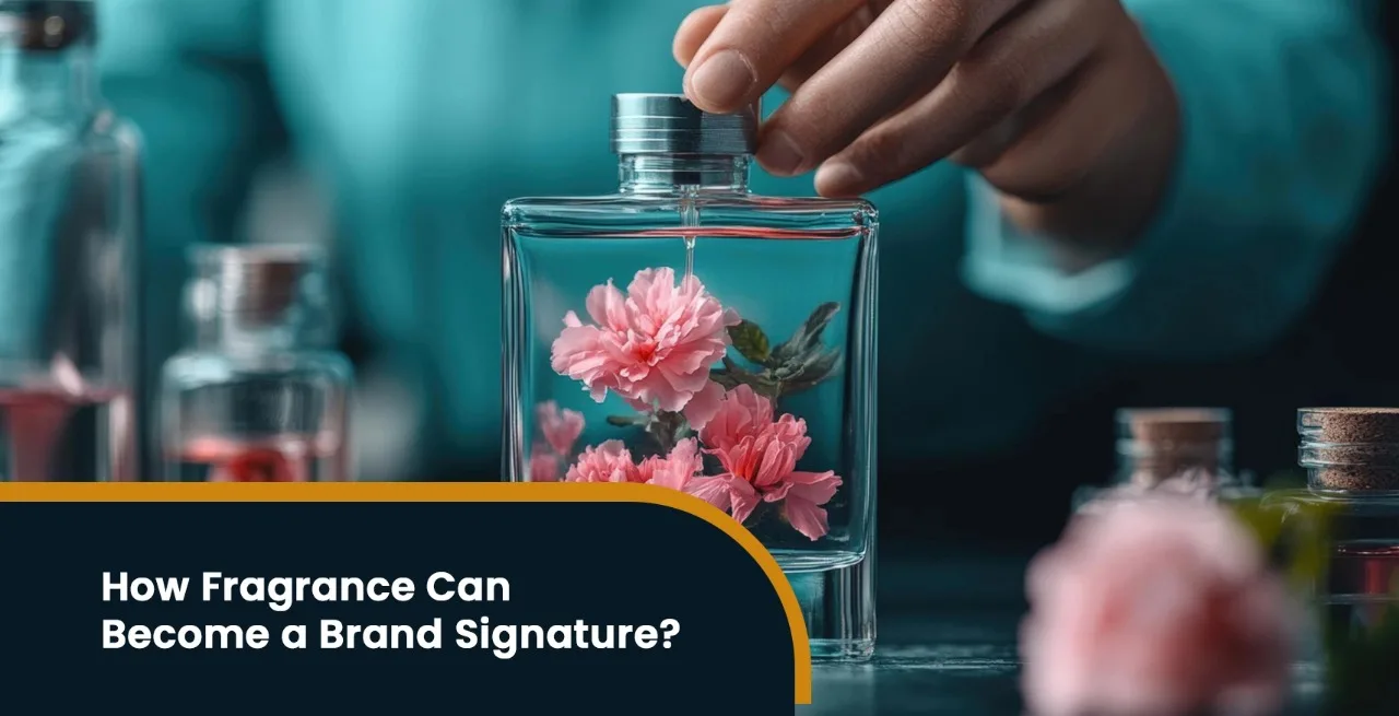 Why a Signature Scent Can Become Part of a Brand’s Identity