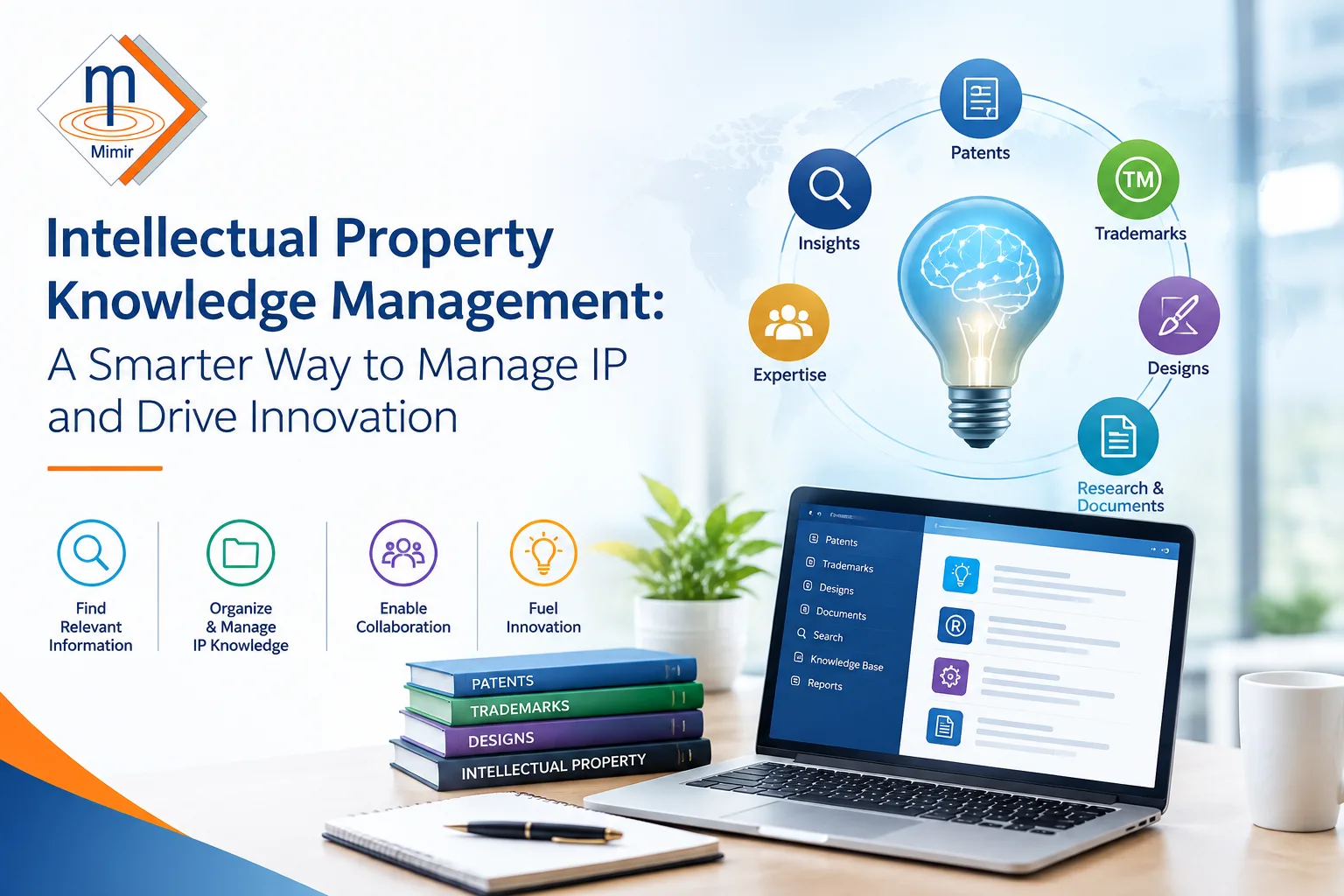 Intellectual Property Knowledge Management: A Smarter Way to Manage IP and Drive Innovation