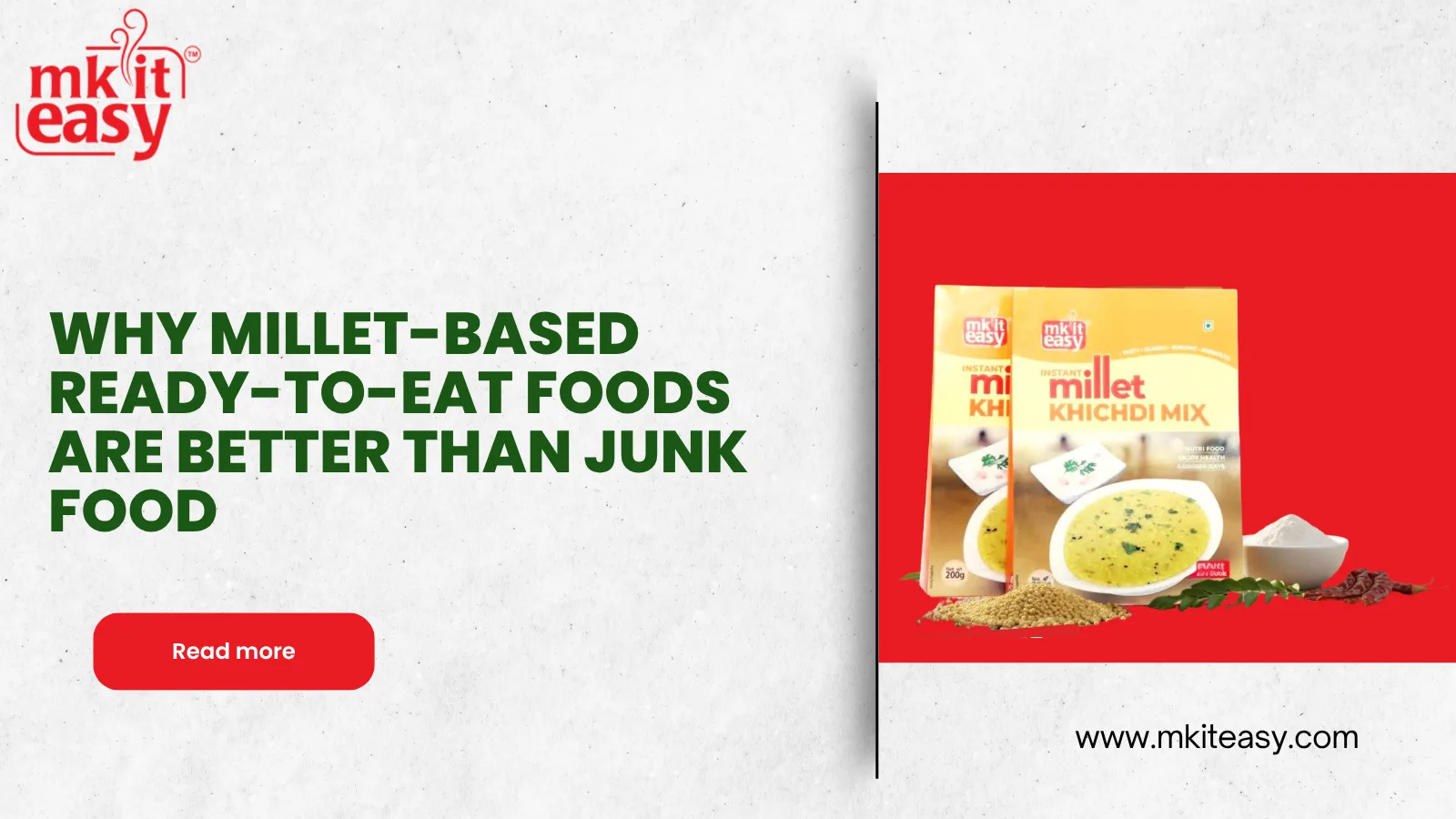 Why Millet-Based Ready-to-Eat Foods Are Better Than Junk Food