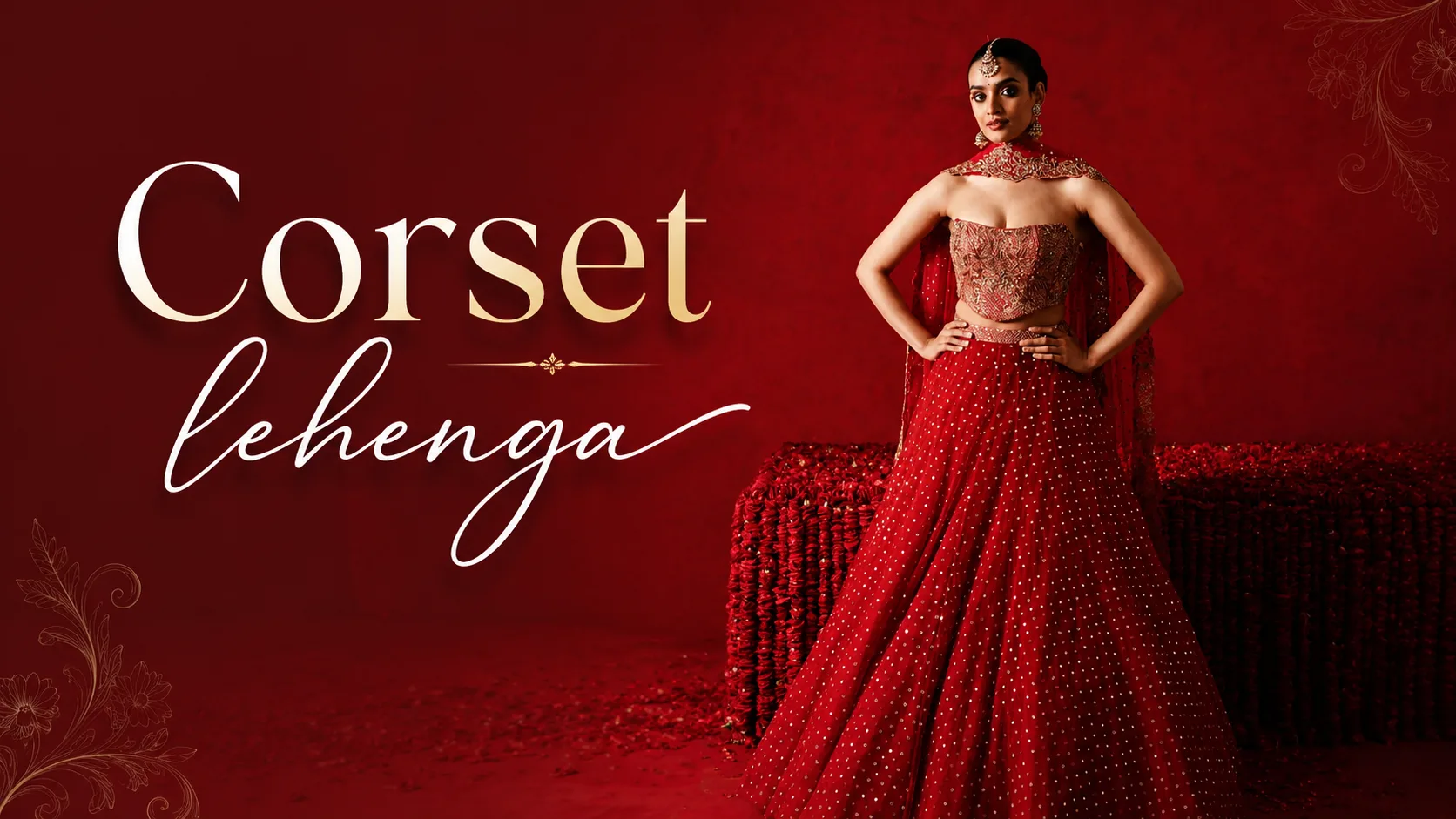 Why Is a Corset Lehenga Becoming the Top Choice for Modern Brides?