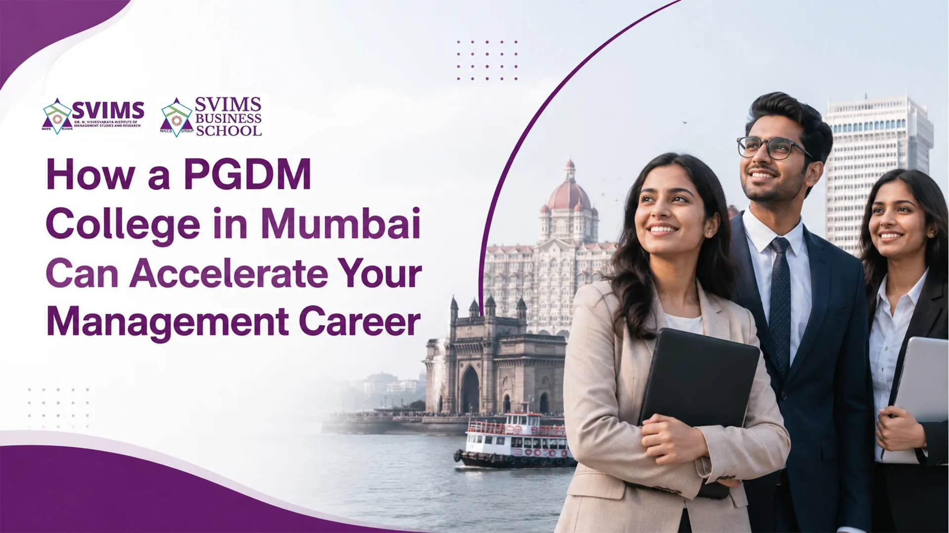 How a PGDM College in Mumbai Can Accelerate Your Management Career