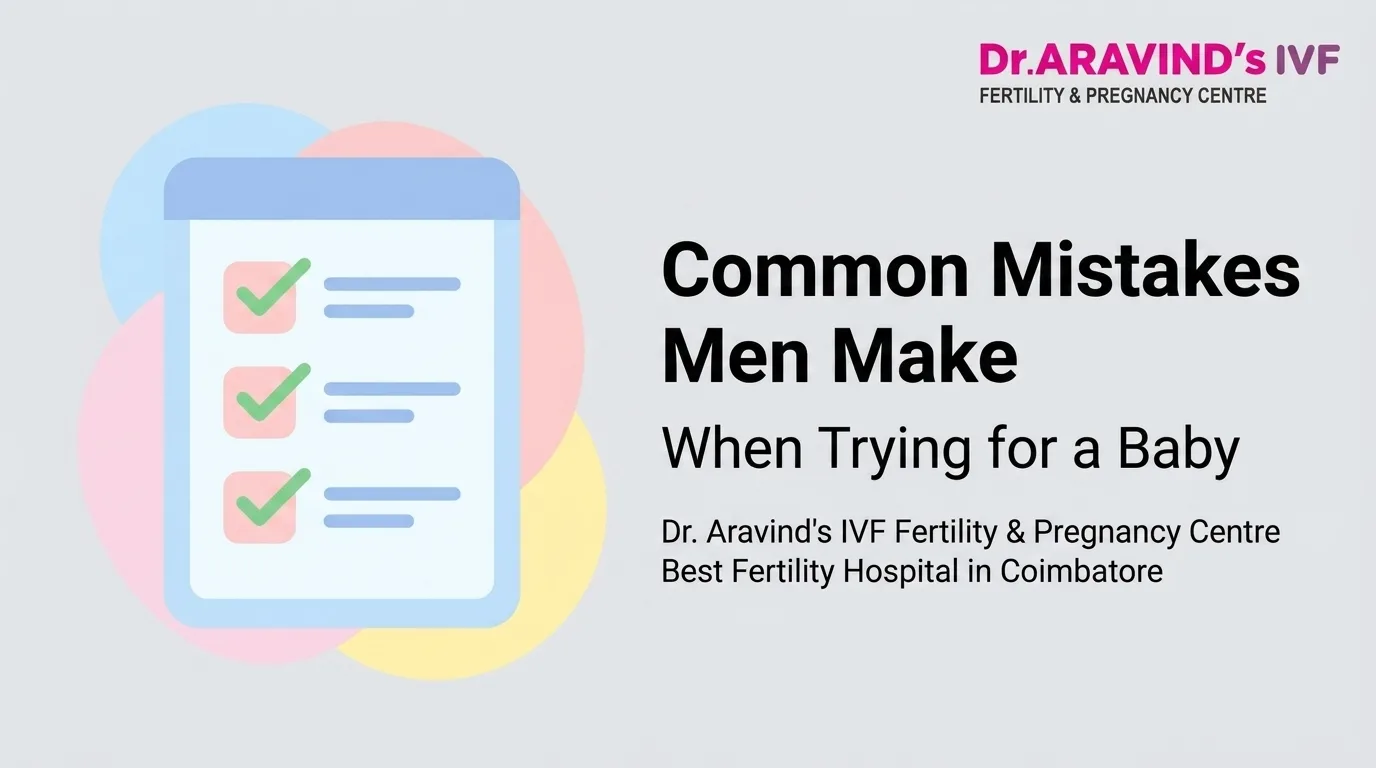 Common Mistakes Men Make When Trying for a Baby