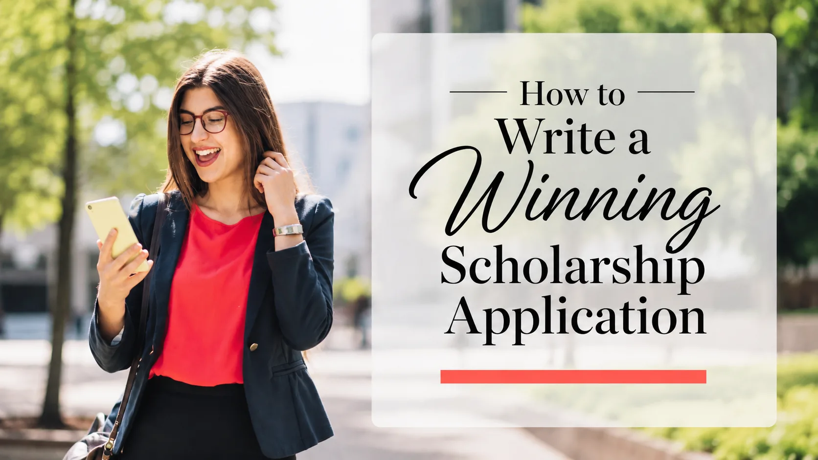 How to Write a Winning Scholarship Application?