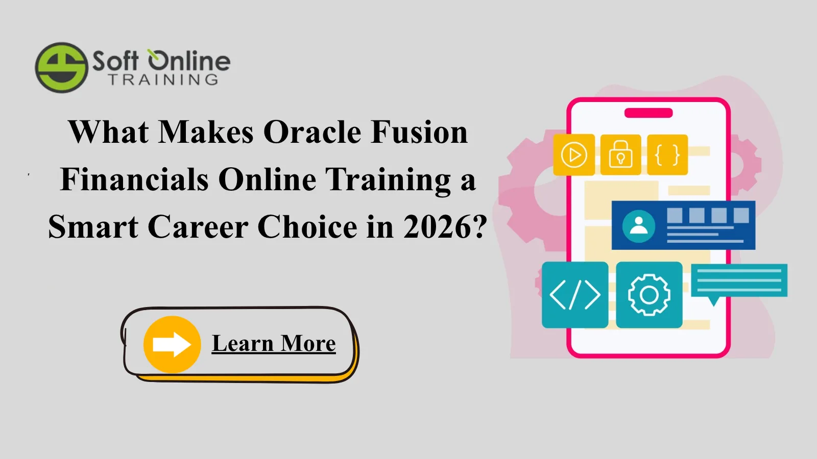 What Makes Oracle Fusion Financials Online Training a Smart Career Choice in 2026?