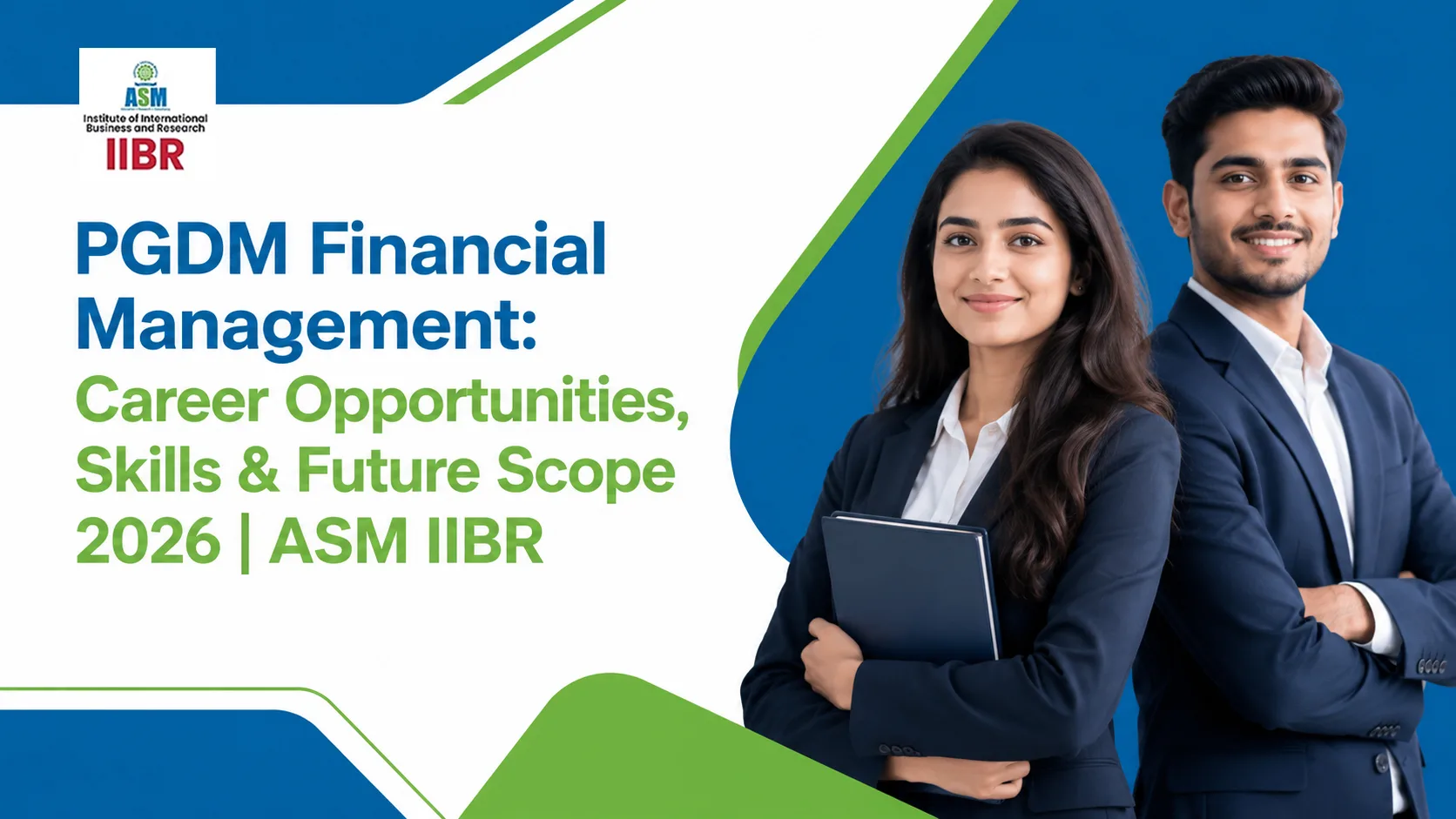 Why Choose PGDM Financial Management in 2026? Career Opportunities, Skills & Future Scope