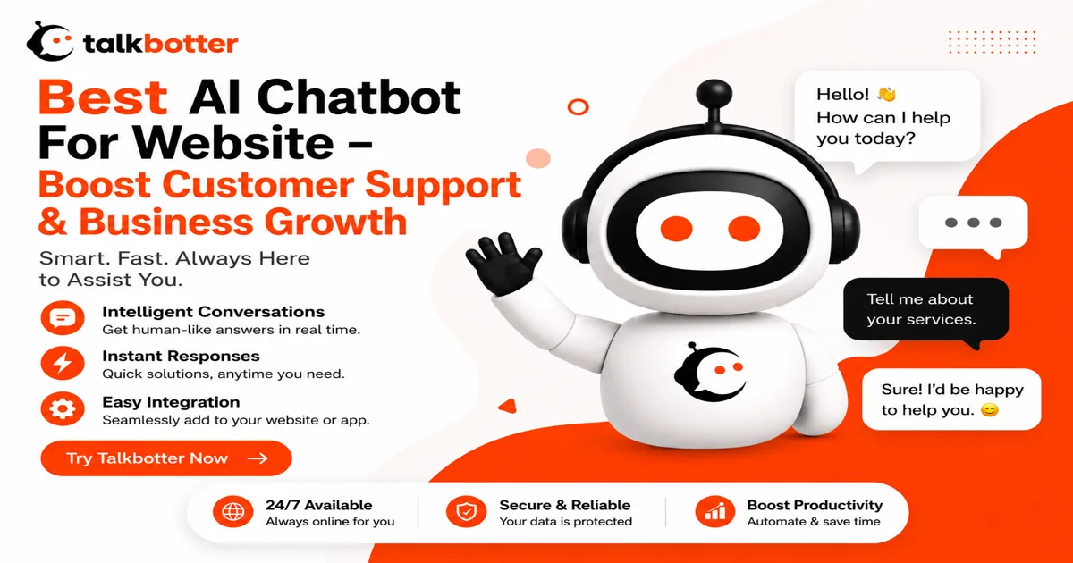Best AI Chatbot For Website – Boost Customer Support & Business Growth