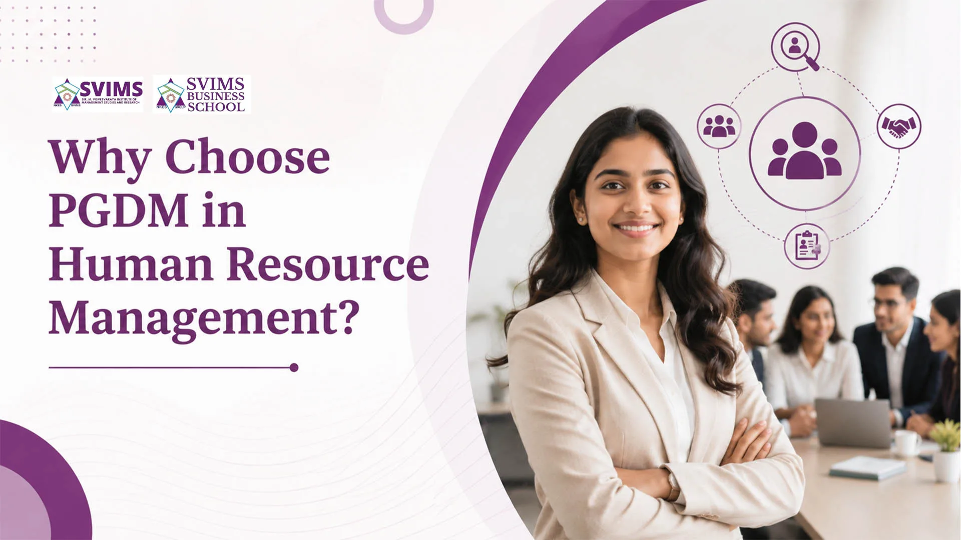 PGDM in HR Management in Mumbai 2026: Scope & SVIMS Advantages