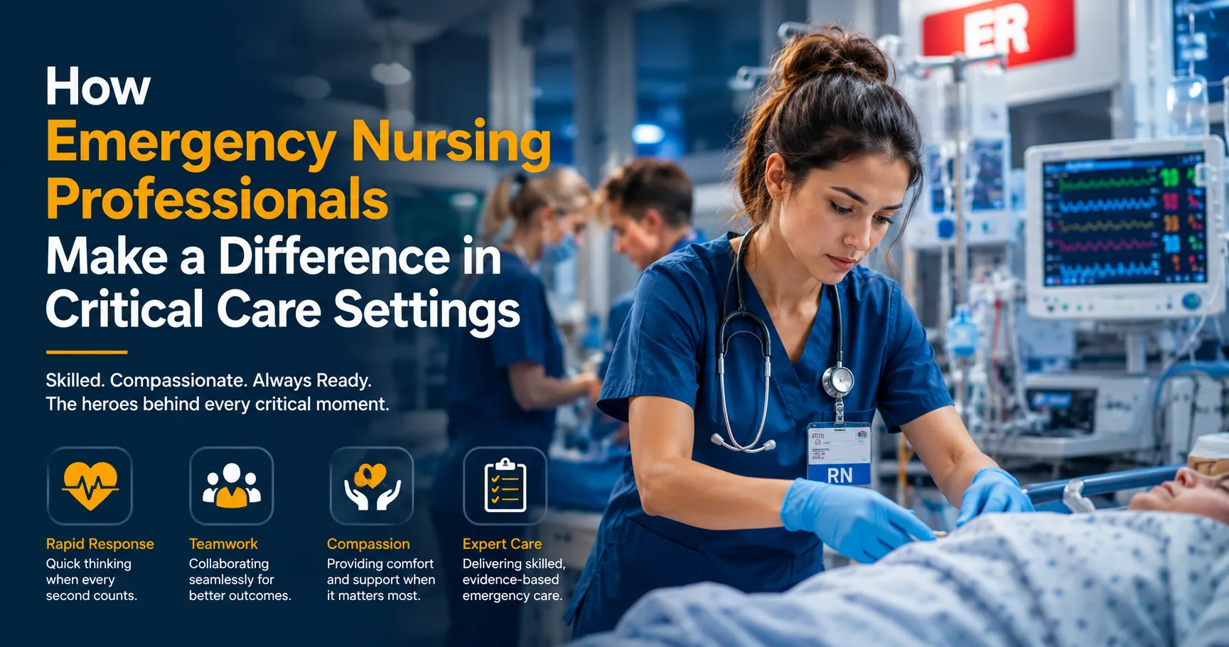How Emergency Nursing Professionals Make a Difference in Critical Care Settings