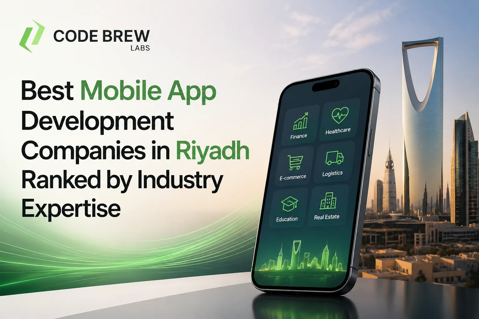 Best Mobile App Development Companies in Riyadh Ranked by Industry Expertise