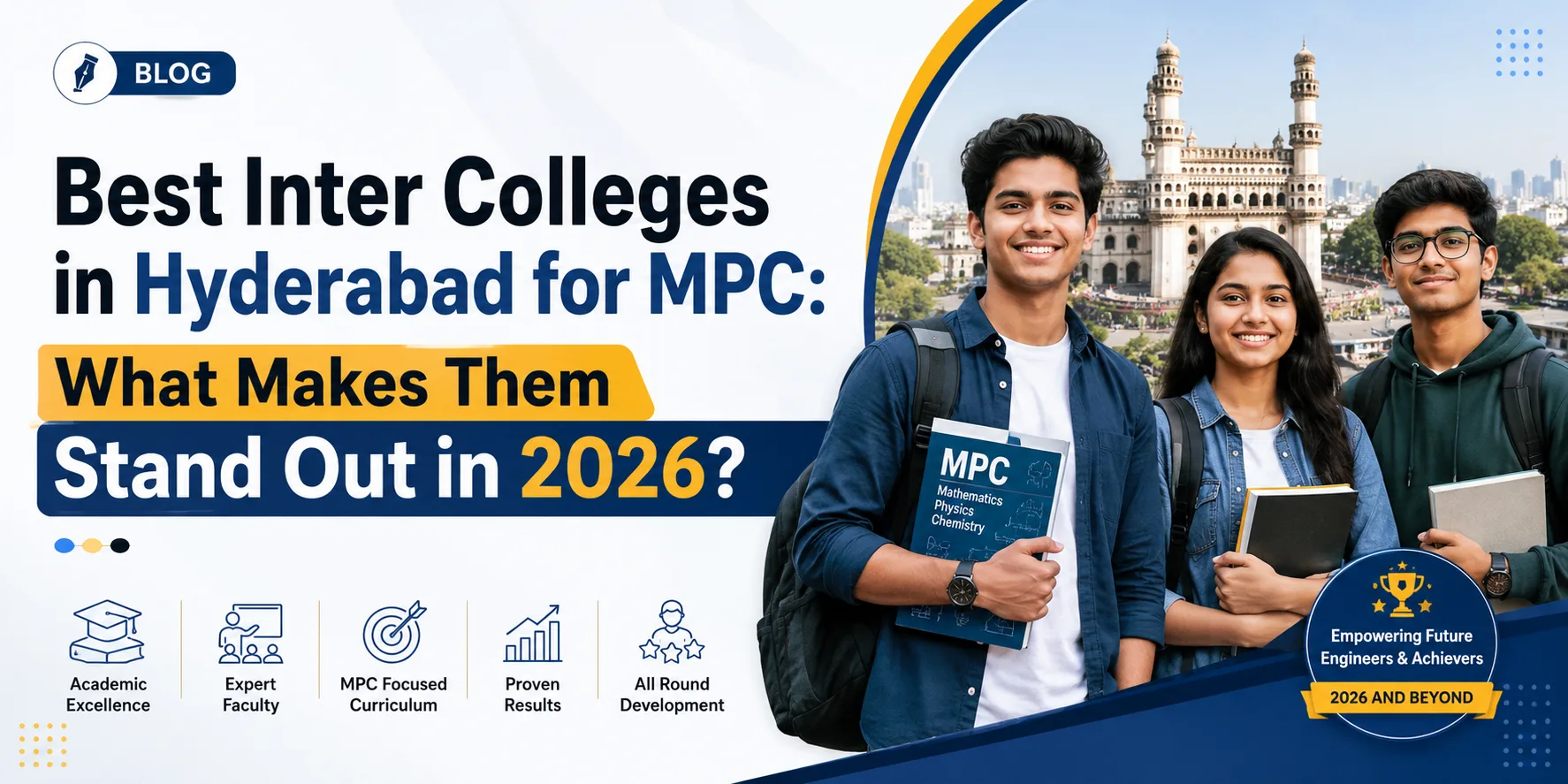 Best Inter Colleges in Hyderabad for MPC: A Complete Guide for Students and Parents