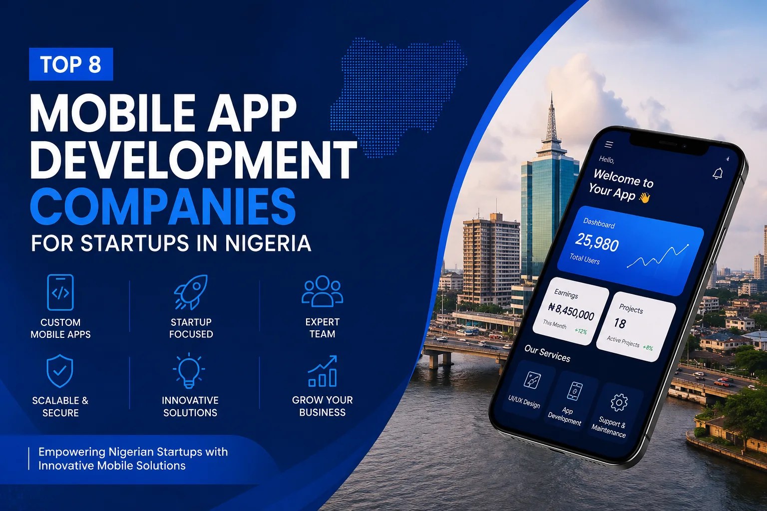 Top 8 Mobile App Development Companies for Startups in Nigeria