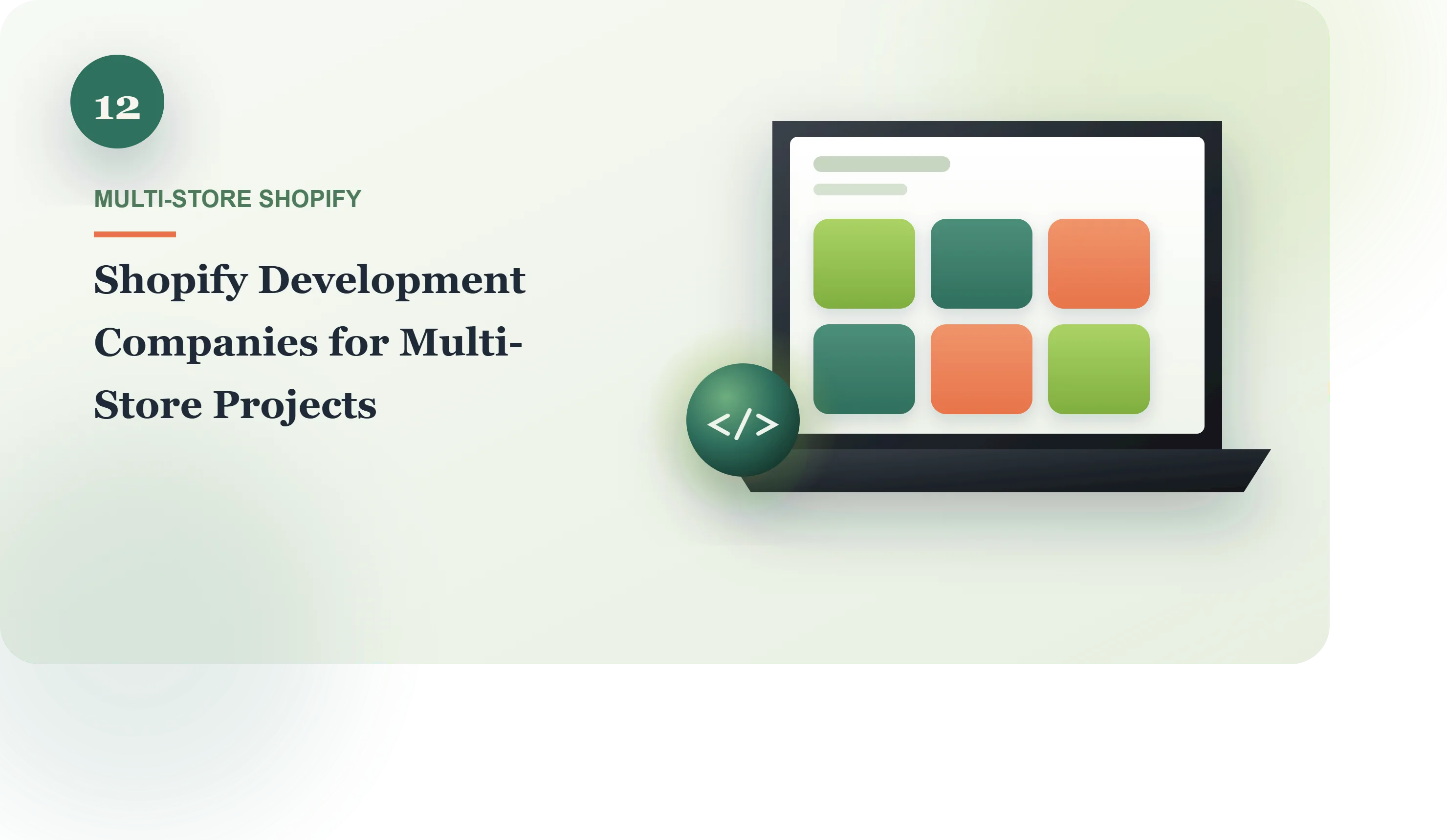 12 Shopify Development Companies for Multi-Store Shopify Projects
