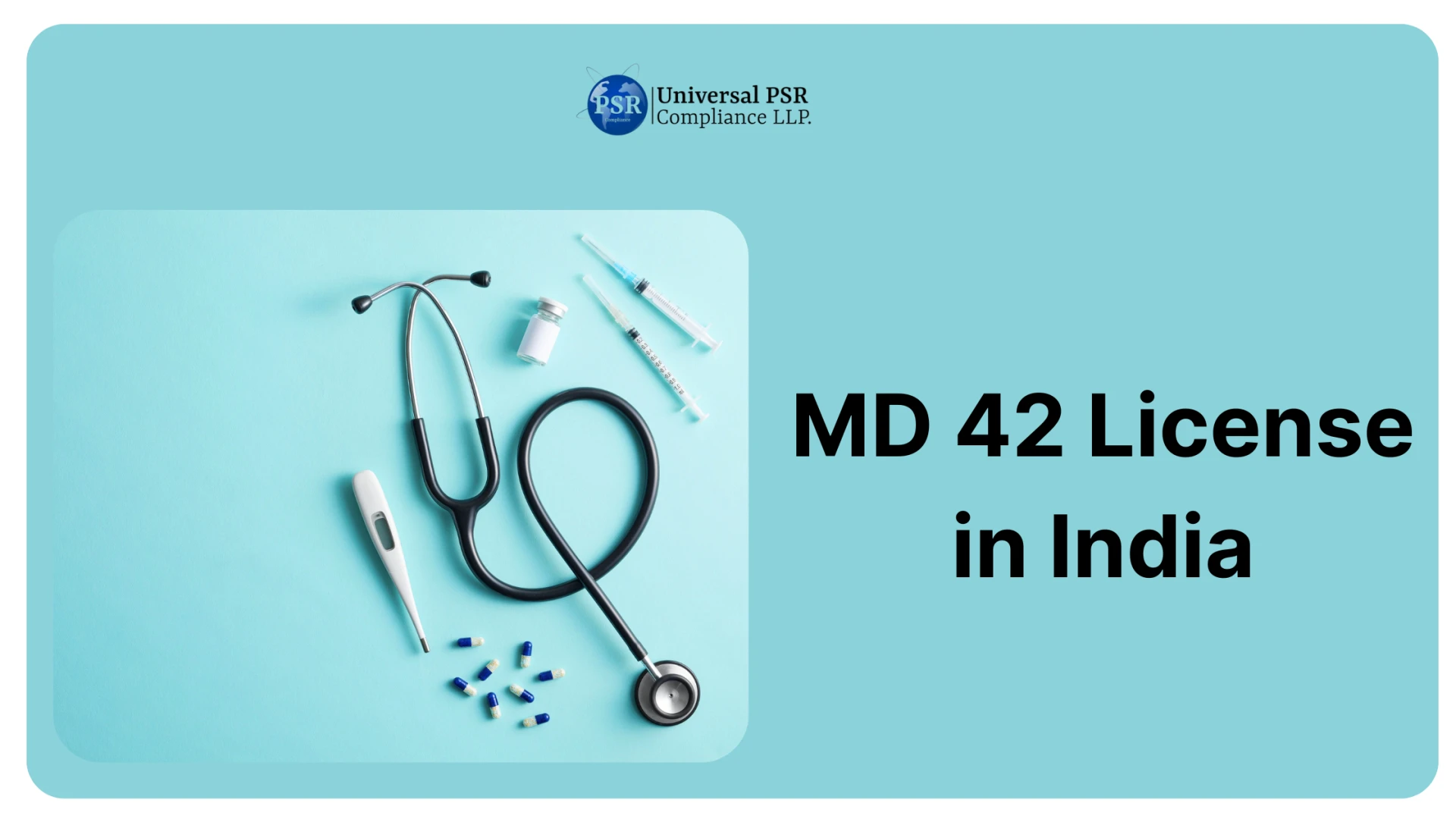 MD-42 License under Medical Device Rules: Process & Documents
