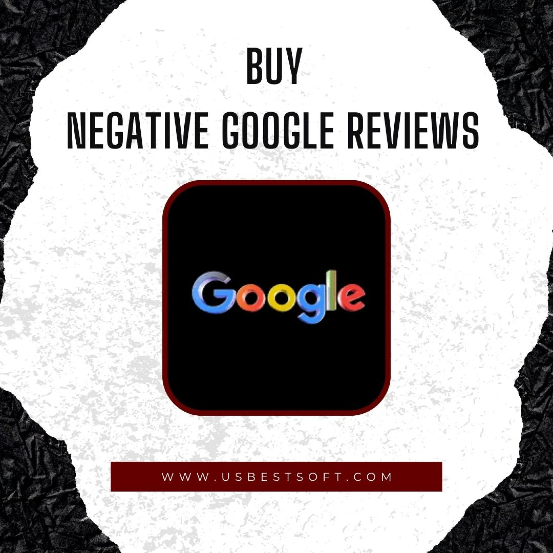 Purchase Negative Google Reviews for Reputation Management 