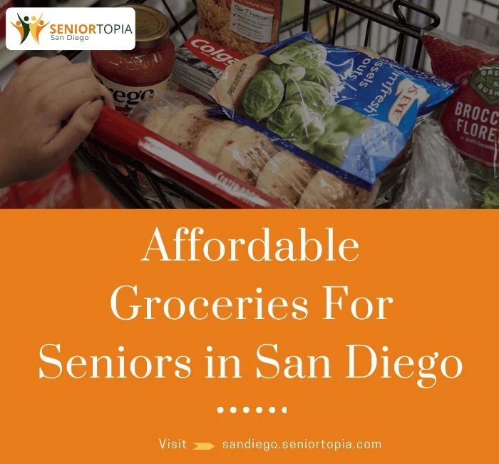 Affordable Groceries For Seniors In San Diego