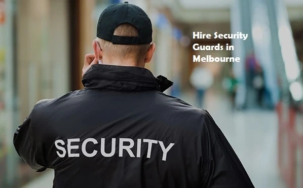 Why Private Security Services Are in High Demand in Melbourne