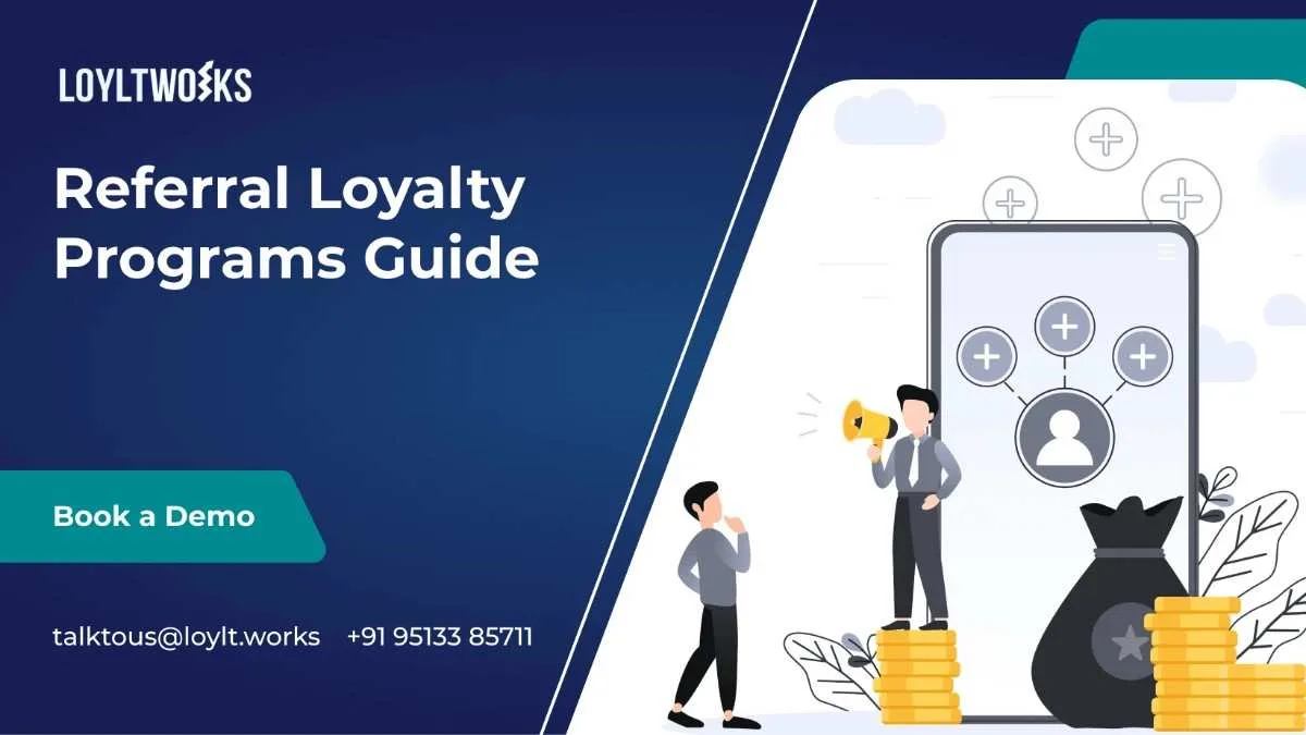 REFERRAL LOYALTY PROGRAMS: THE COMPLETE GUIDE TO REINVENTING BUSINESS GROWTH