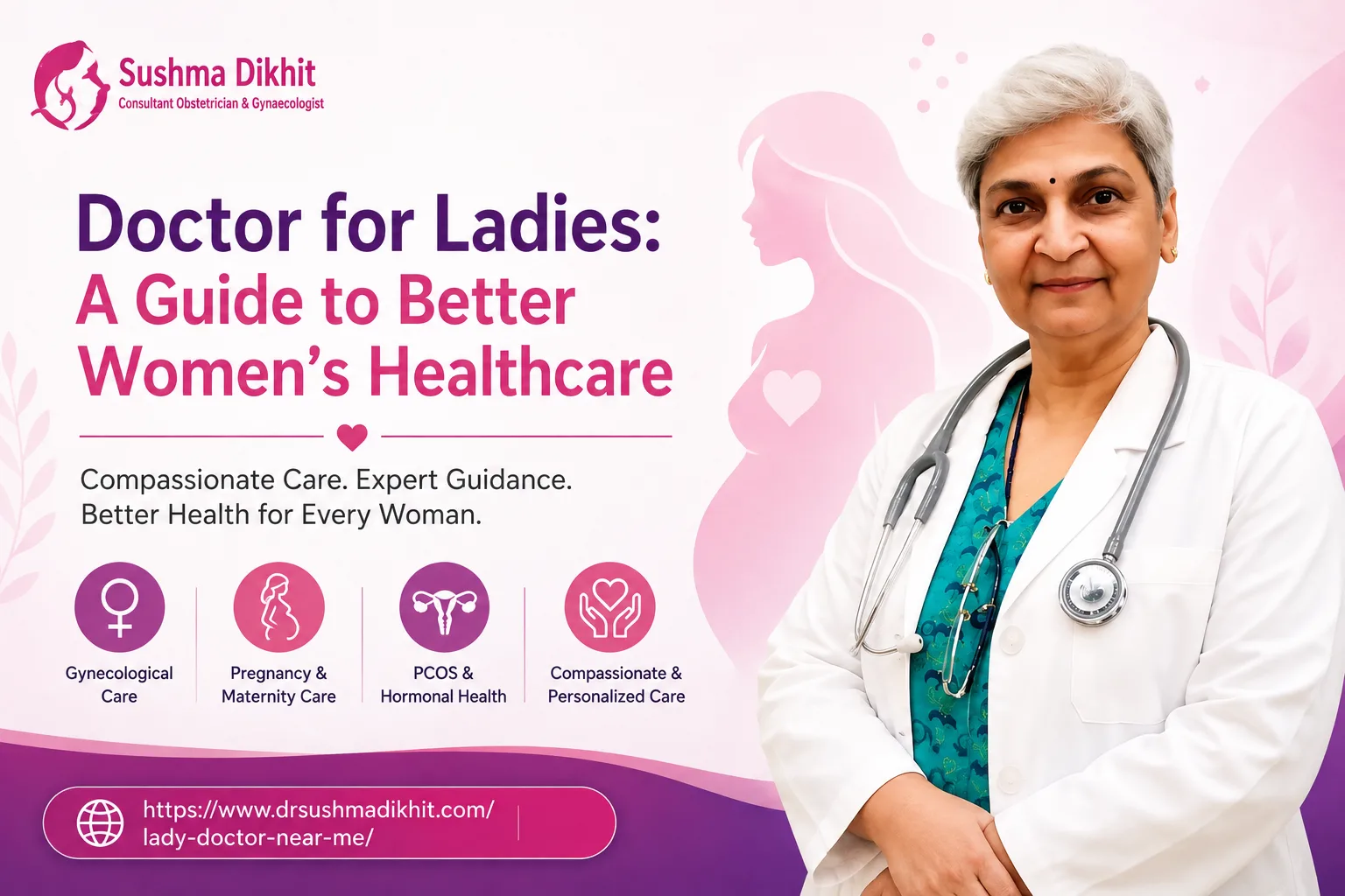 Doctor for Ladies: A Guide to Better Women’s Healthcare