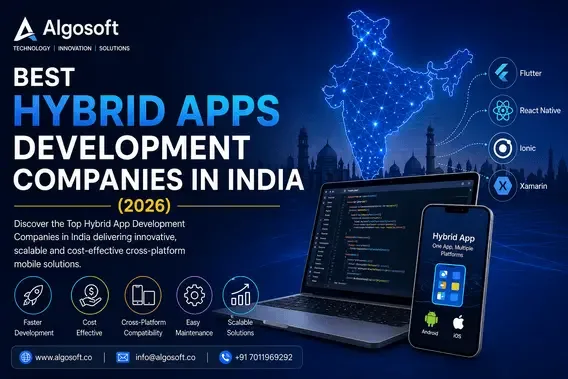 Best Hybrid Apps Development Companies in India 2026